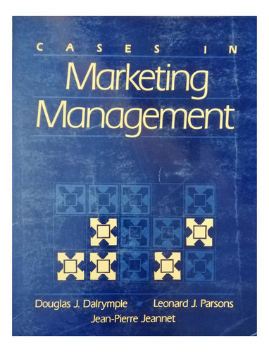 Cases In Marketing Management - Dalrymple