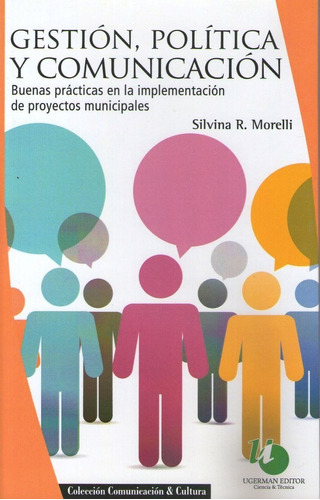 Libro Gestion Politica Y Comunicacion Silvina Morelli