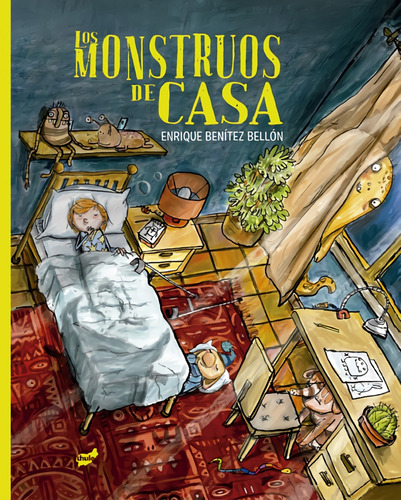 Los Monstruos De Casa - Enrique Benitez Bellon