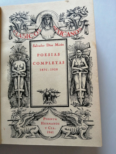 Salvador Díaz Mirón, Poesías Completas 1876 - 1928