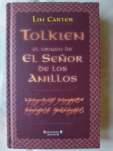 Tolkien El Origen De El Señor De Los Anillos Lin Carter (Usado)