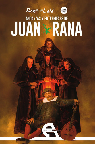 Andanzas Y Entremeses De Juan Rana, De Aa.vv.. Editorial Ediciones Antígona, S. L., Tapa Blanda En Español