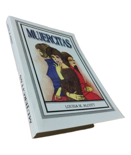 Libro: Mujercitas - Louisa May Alcott