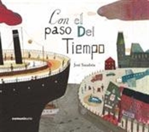 Con El Paso Del Tiempo - Vaquita De San Antonio 