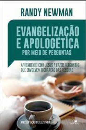Evangelização  E Apologética Por Meio De Perguntas Vida Nova