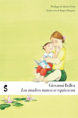 Libro Madres Nunca Se Equivocan, Las De Bollea Giovanni