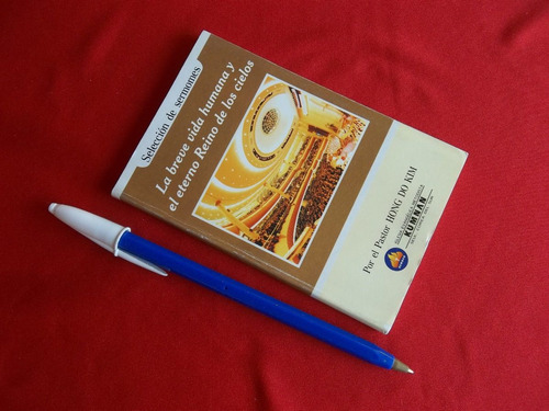 La Breve Vida Humana Y El Eterno Reino De Los Cielos Excelen (Usado)
