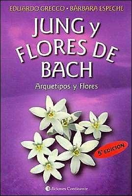 Jung Y Flores De Bach Arquetipos Y Flores - Espeche, Barbara