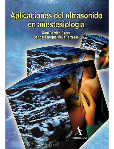 Aplicaciones Del Ultrasonido En Anestesiología