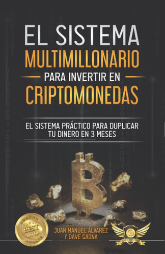 Libro: El Sistema Multimillonario Para Invertir En Criptomon