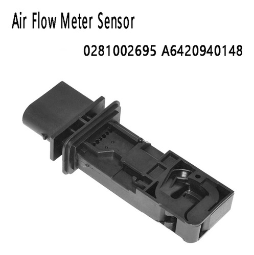 P Sensor Medidor Aire Para Coche 0281002695 A6420940148 Par