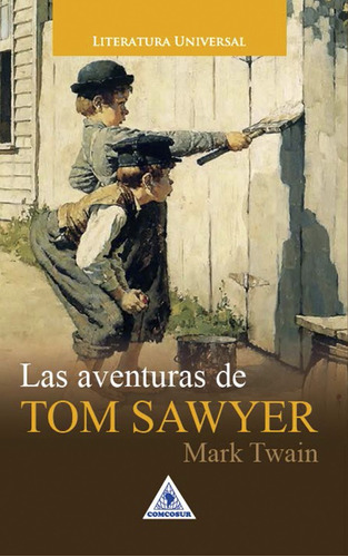 Las Aventuras De Tom Sawyer