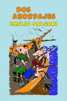 Libro Dos Abordajes - Salgari, Emilio