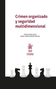 Crimen Organizado Y Seguridad Multidimensional