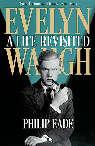 Libro Evelyn Waugh: A Life Revisted De Eade, Philip