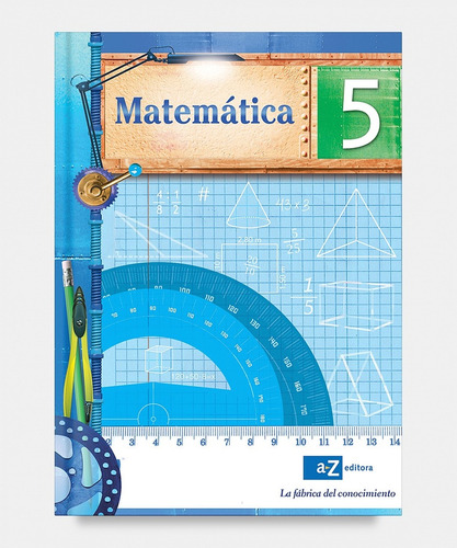 Matematica 5 La Fabrica Del Conocimiento - Susana Noemí Etch
