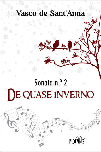 Sonata Nº 2 - De Quase Inverno