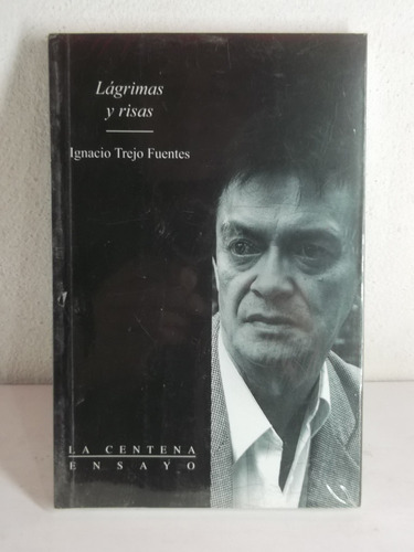 Lagrimas Y Risas Ignacio Trejo Fuentes Libro (Reacondicionado)