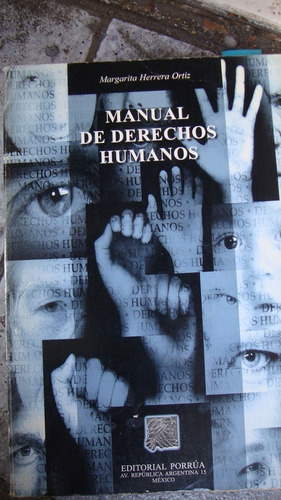Manual De Derechos Humanos. Actualizada Y Aumentada. 