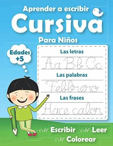 Libro : Aprender A Escribir Cursiva Para Niños Mi Cuadern 