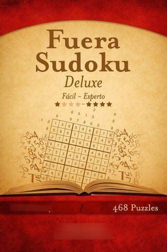 Libro: Fuera Sudoku Deluxe De Fácil A Experto Volumen 7