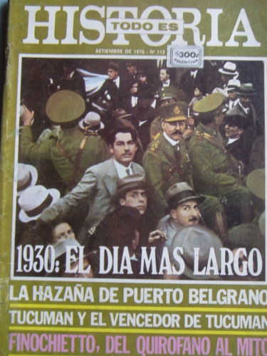 Todo Es Historia 112 / Crisis 1930 Tucumán Puerto Belgrano