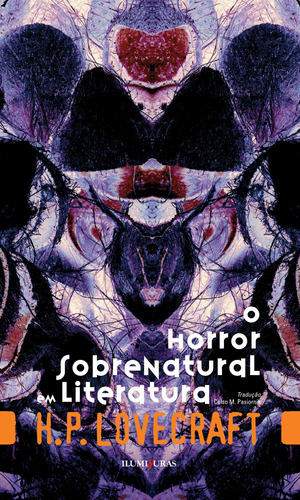 O horror sobrenatural em literatura, de Lovecraft, H. P.. Série H. P. Lovecraft Editora Iluminuras Ltda., capa mole em português, 2020