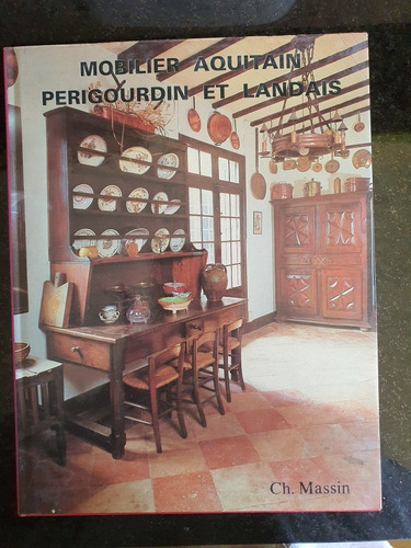 Libro:mobilier Aquitain Perigordin Et Landais- Nunca Usado