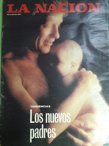 Los Nuevos Padres (julio 1991) La Nacion Revista. Solsona. 