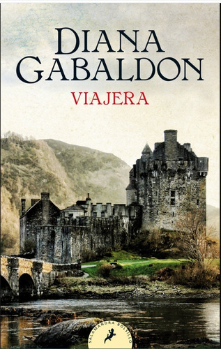 Viajera - Gabaldon, Diana