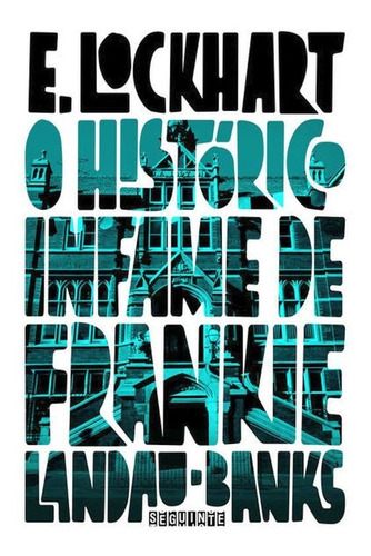 O Histórico Infame De Frankie Landau-banks
