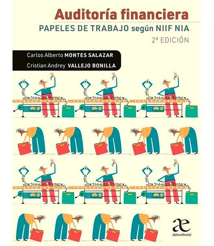 Auditoría Financiera Papeles De Trabajo Según Niif Nia