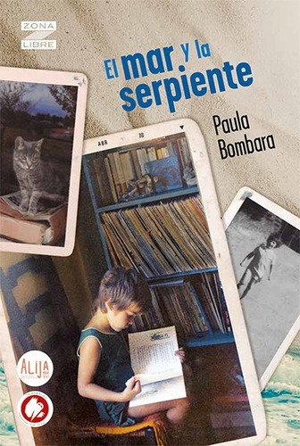 Imagen 1 de 1 de Mar Y La Serpiente, El - Paula Bombara
