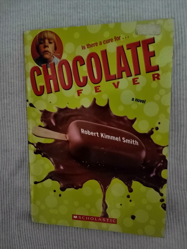 Libro ¿hay Una Cura Para La Fiebre Del Chocolate? En Inglés.