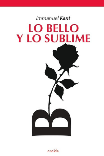 Lo Bello Y Lo Sublime (libro Original)