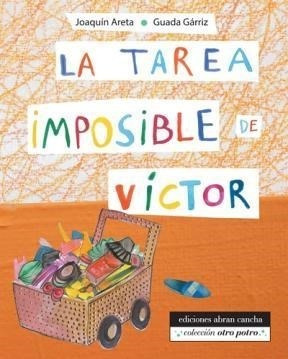 Libro La Tarea Imposible De Victor De Joaquin Areta