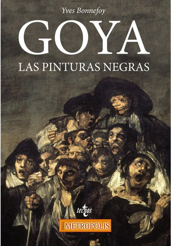 Libro Goya. Las Pinturas Negras