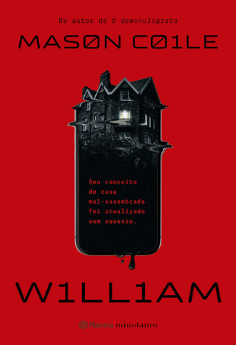 William: Do Mesmo Autor De O Demonologista, De Coile Mason., Vol. 1. Editorial Planeta Minotauro, Capa Mole, Edição 1a Em Português, 2025