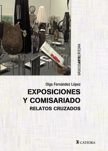 Exposiciones Y Comisariado - Fernandez López, Olga