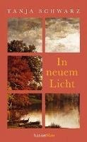 In Neuem Licht - Tanja Schwarz(bestseller)