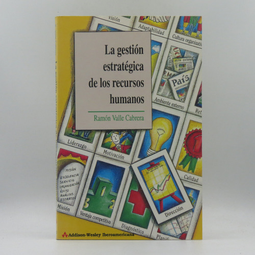 La Gestión Estratégica Recursos Humanos Ramón Valle Cabrera