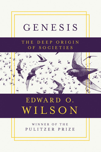 Libro Genesis: El Origen Profundo De Las Sociedades En Inglé