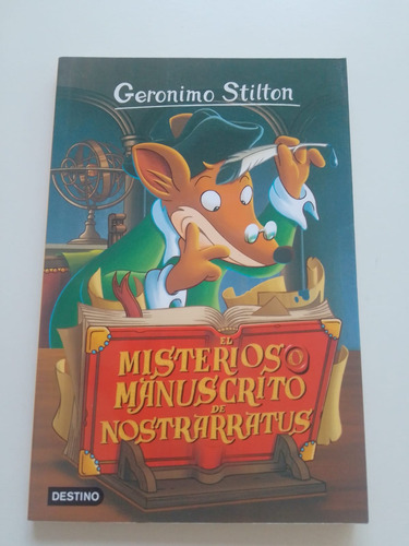 El Misterioso Manuscrito De Nostrarratus Geronimo Stilton 3