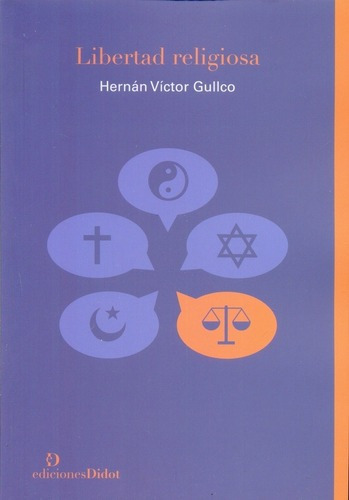 Libertad Religiosa - Gullco, Hernan Victor