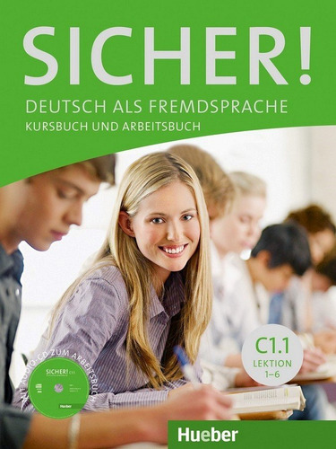 Sicher C1.1 Kursb.u.arb.+cd (al./ej.+cd) (libro Original)