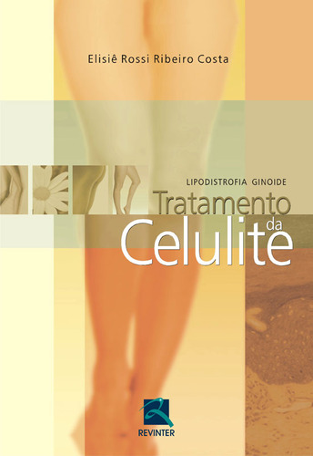 Livro Tratamento Da Celulite