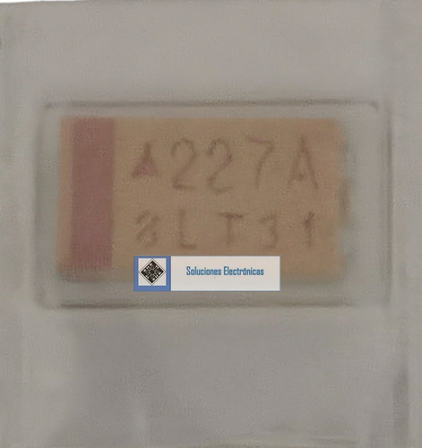 (4 Piezas ) Condensadores De Tantalio 227a 220uf 10v