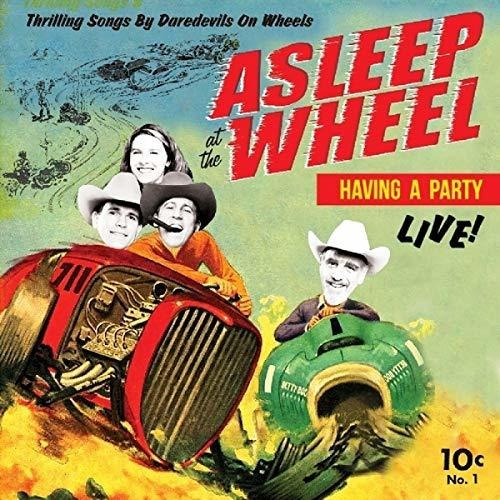 Lp Havin A Party-live - Asleep At The Wheel