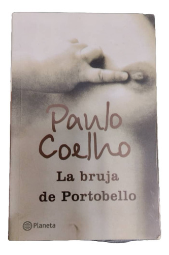 La Bruja De Portobello De Paulo Coelho (Usado)
