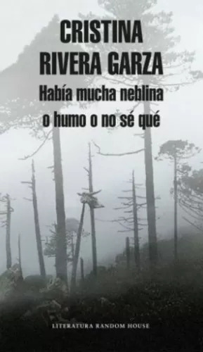 Libro Había Mucha Neblina O Humo O No Sé Qué